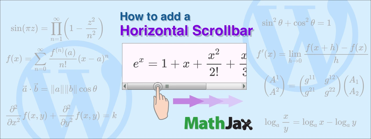 MathJaxの長い数式を横スクロールで表示する方法